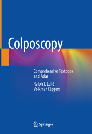 Colposcopy: Comprehensive Textbook and Atlas