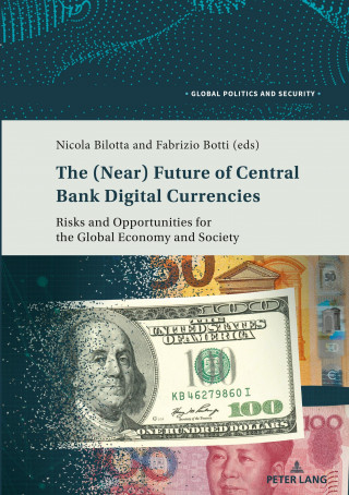 (Near) Future of Central Bank Digital Currencies