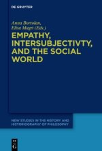 Empathy, Intersubjectivity, and the Social World: The Continued Relevance of Phenomenology. Essays in Honour of Dermot Moran