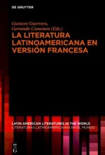 literatura latinoamericana en version francesa