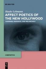 Affect Poetics of the New Hollywood