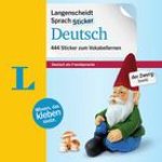 Langenscheidt Sprachsticker Deutsch (Langenscheidt Language Stickers German): 444 Sticker Zum Vokabellernen
