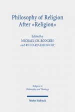 Philosophy of Religion After 
