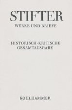 Briefe Von Stifter 1854-1858: Text, Apparat, Erlauterungen