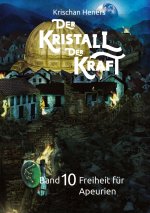 Der Kristall der Kraft - Band 10