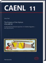 The Enigma of the Hyksos. Volume III: Vorderasiatische Bestattungssitten Im Ostdelta Agyptens - Eine Spurensuche
