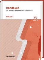 Von Antisemitismus Bis Kunst: Handbuch Der Deutsch-Polnischen Kommunikation. Teilband 1
