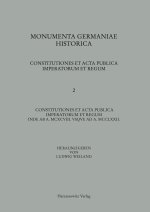 Constitutiones Et ACTA Publica Imperatorum Et Regum (1198-1272)