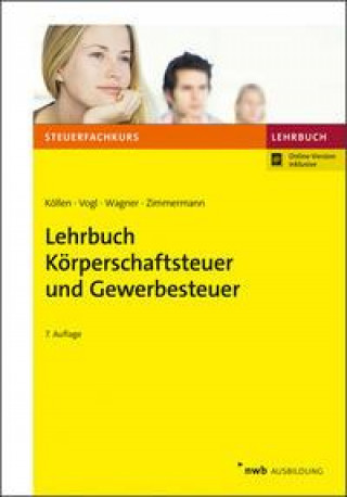 Lehrbuch Körperschaftsteuer und Gewerbesteuer