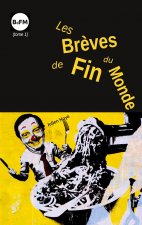 Les Breves de Fin du Monde