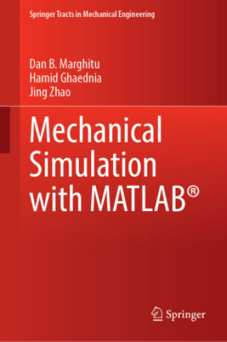 Mechanical Simulation with MATLAB (R)