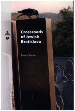Crossroads of Jewish Bratislava: An Ethnological Examination of the Jewish Community Between the 19th and 21st Centuries
