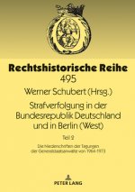 Strafverfolgung in der Bundesrepublik Deutschland und in Berlin (West); Teil 2