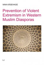 Prevention of Violent Extremism in Western Muslim Diasporas