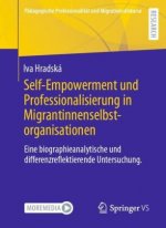 Self-Empowerment Und Professionalisierung in Migrantinnenselbstorganisationen