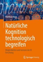 Naturliche Kognition technologisch begreifen