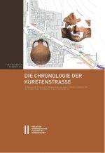 Die Chronologie Der Kuretenstrasse: Archaologische Evidenzen Zur Baugeschichte Des Unteren Embolos Von Ephesos Von Der Lysimachischen Neugrundung Bis