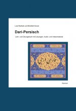 Dari-Persisch: Lehr- Und Ubungsbuch Mit Losungen, Audio- Und Videomaterial