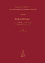 Maagebendsein: Texte Und Studien Zur Poetologie Des Fruhen Meistergesangs