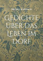 Gedichte uber das Leben im Dorf