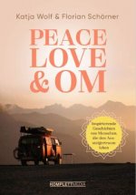 Peace, Love & Om
