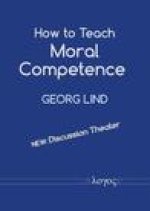 How to Teach Moral Competence