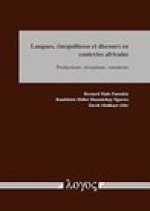 Langues, (Im)Politesse Et Discours En Contextes Africains: Productions, Receptions, Variations