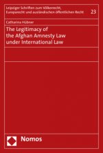 The Legitimacy of the Afghan Amnesty Law Under International Law