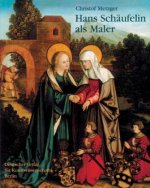 Hans Schaufelin ALS Maler