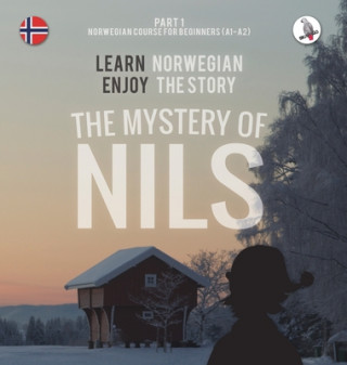 Mystery of Nils. Part 1 - Norwegian Course for Beginners. Learn Norwegian - Enjoy the Story.