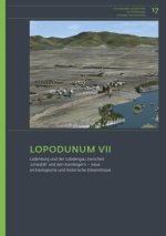 Lopodunum VII: Ladenburg Und Der Lobdengau Zwischen 'Limesfall' Und Den Karolingern