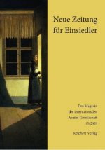 Neue Zeitung Fur Einsiedler: Magazin Der Internationalen Arnim-Gesellschaft. Band 15, 2020