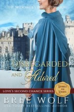 Disregarded & Adored