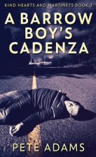 Barrow Boy's Cadenza