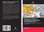Aspectos clínicos e económicos da terapia anti-hipertensiva
