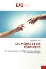 Les Medias Et Les Peripheries