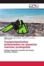 Comportamientos ambientales en espacios marinos protegidos