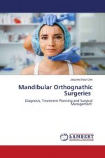 Mandibular Orthognathic Surgeries