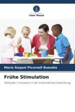 Frühe Stimulation