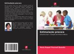 Estimulaç?o precoce