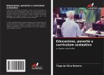 Educazione, povert? e curriculum scolastico