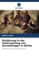 Einführung in die Untersuchung von Armutsfragen in Afrika