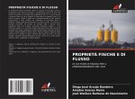 PROPRIET? FISICHE E DI FLUSSO