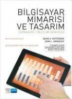 Bilgisayar Mimarisi ve Tasarim - Computer Organization and Design