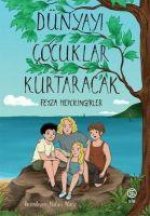 Dünyayi Cocuklar Kurtaracak