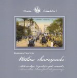 Waclaw Sieroszewski: Alexandria, Notes from the Journey