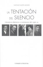 TENTACION DEL SILENCIO.