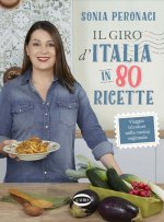 giro d'Italia in 80 ricette. Viaggio tricolore nella cucina regionale