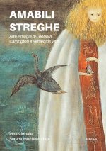 Amabili streghe. Arte e magie di Leonora Carrington e Remedios Varo