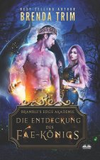 Entdeckung des Fae-Koenigs